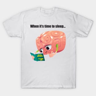 My mind before sleep T-Shirt